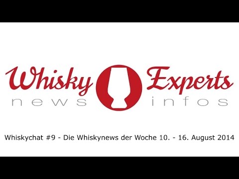 Video: Die Whiskynews der Woche (Whiskychat #9)