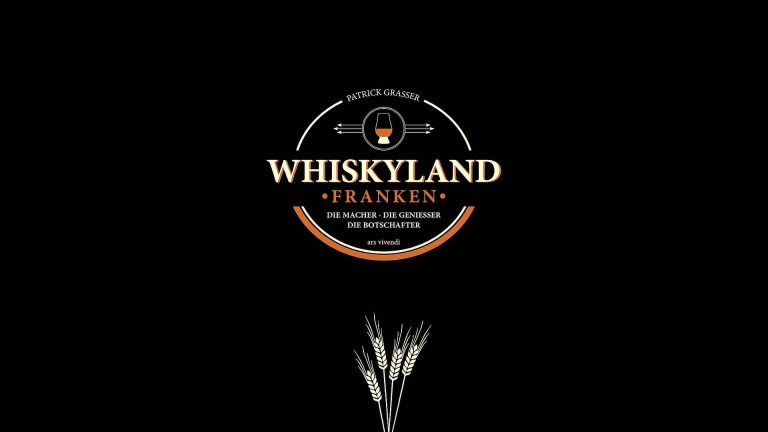 Buchankündigung „Whiskyland Franken“ von Patrick Grasser – mit Leseprobe