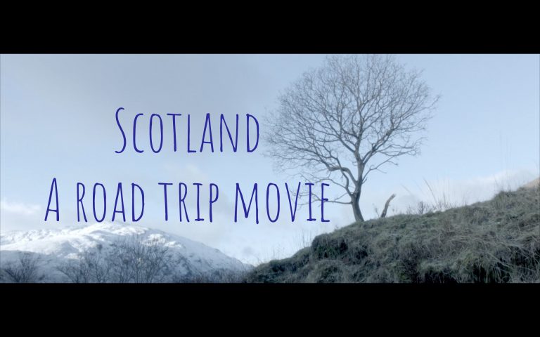 Video: Scotland – A Road Trip Movie