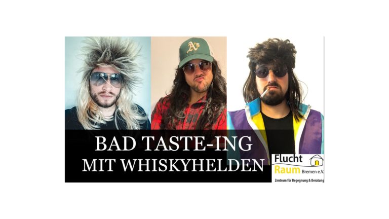 PR: Charity Livestream „Bad Taste-ing“ mit den Malt Mariners & Whiskyheld Tim am 15. Juli