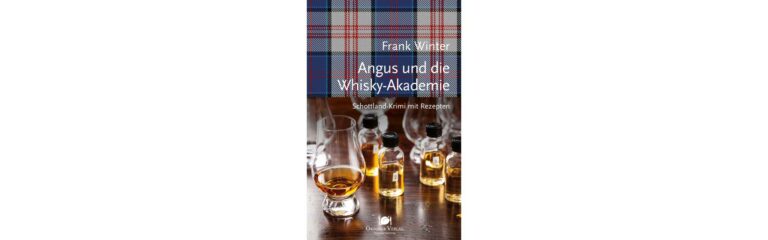 Frank Winters ‚Angus und die Whisky-Akademie‘ erscheint in der kommenden Woche