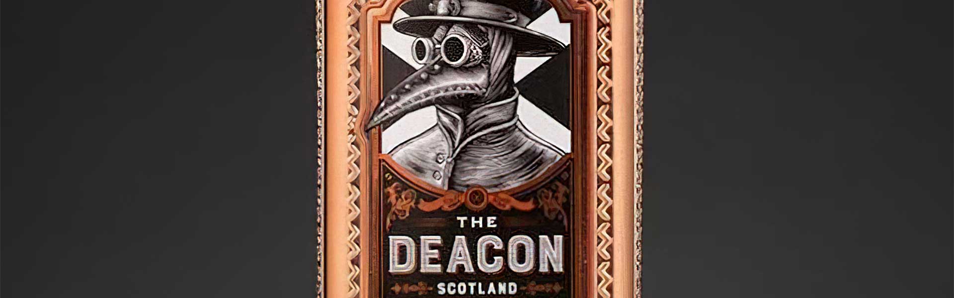 The Deacon steigt mit ungewöhnlichem Auftritt in den ScotchMarkt der