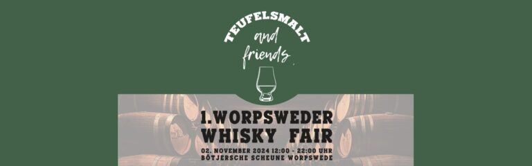Vorankündigung: 1. Worpsweder Whisky Fair am 2. November 2024