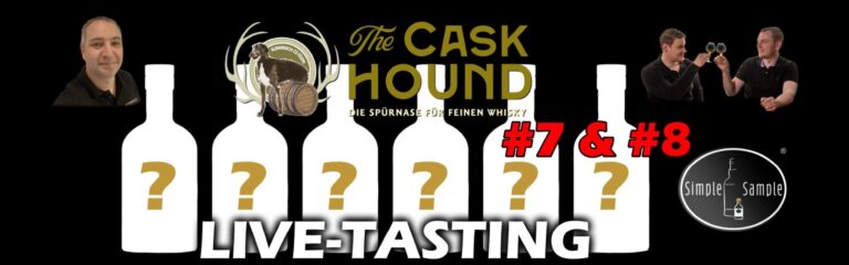 The Caskhound – Live Tasting #7 & #8 am 03.09.2025 & 10.12.2025 von und mit Simple Sample