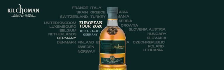 Die Kilchoman European Tour 2026 – alle Stopps in Deutschland und Infos über die Tour Edition