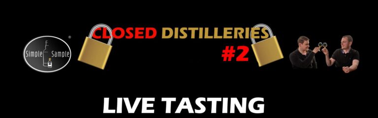 Closed Distilleries Raritäten Live Tasting #2 – am 18.03.2026 – 5x2cl von und mit Simple Sample